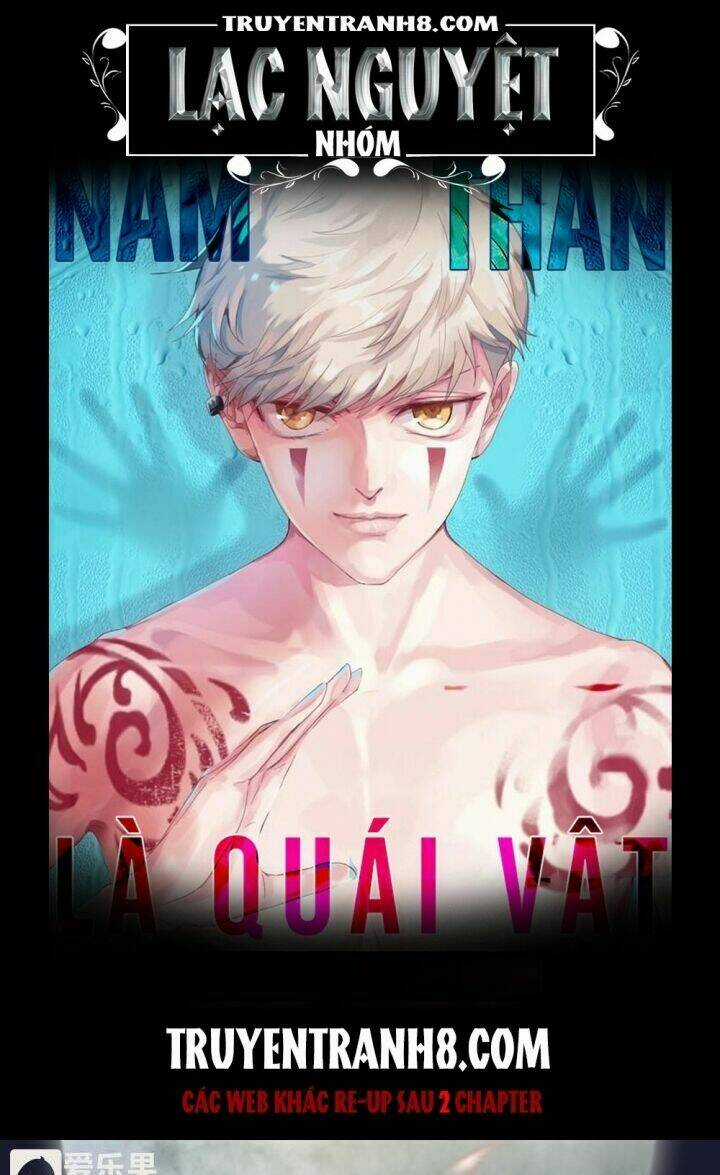 Nam Thần Là Quái Vật Chapter 46 trang 0