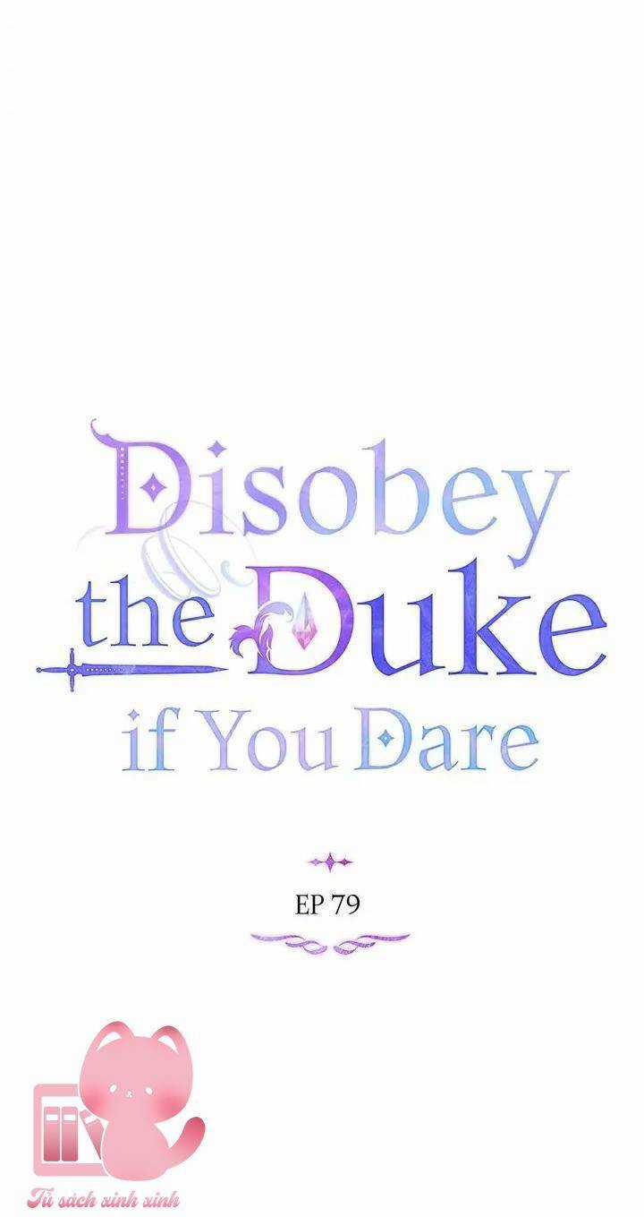 Nếu Không Vâng Lời Công Tước Chapter 79 trang 19