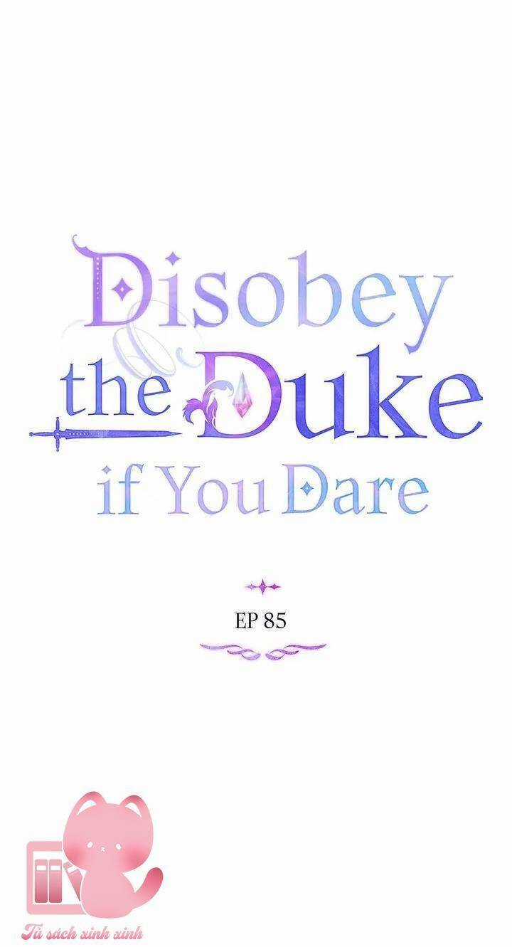 Nếu Không Vâng Lời Công Tước Chapter 85 trang 21