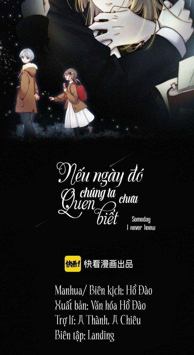 Nếu Ngày Đó Chúng Ta Chưa Quen Biết Chapter 16 trang 3