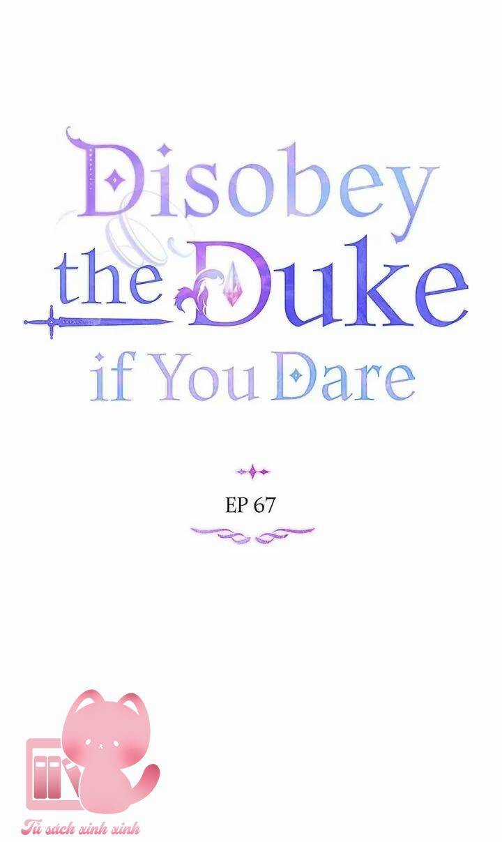 Nếu Tôi Không Nghe Lời Công Tước Chapter 67 trang 34