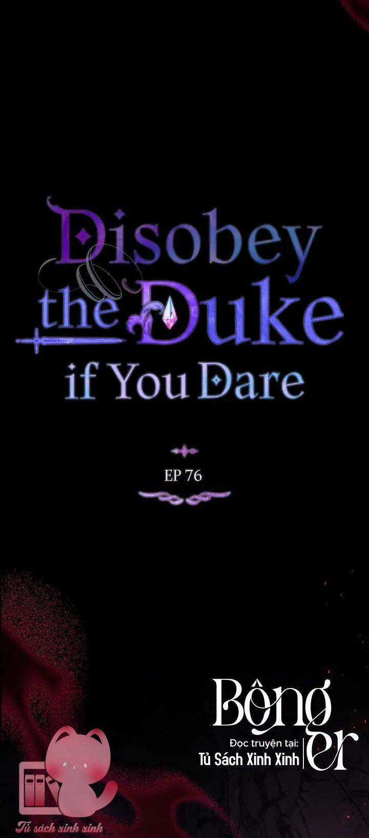 Nếu Tôi Không Nghe Lời Công Tước Chapter 76 trang 22