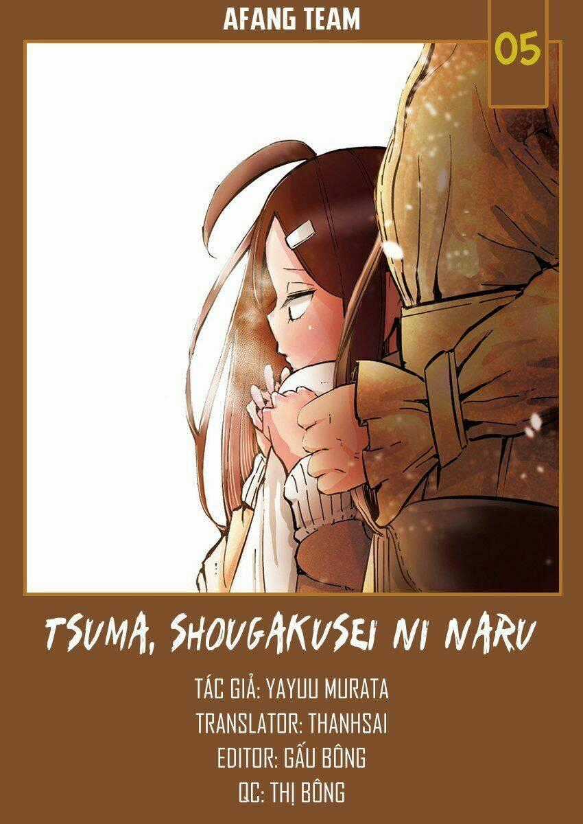 Nếu Vợ Tôi Biến Thành Một Học Sinh Tiểu Học Chapter 5 trang 0