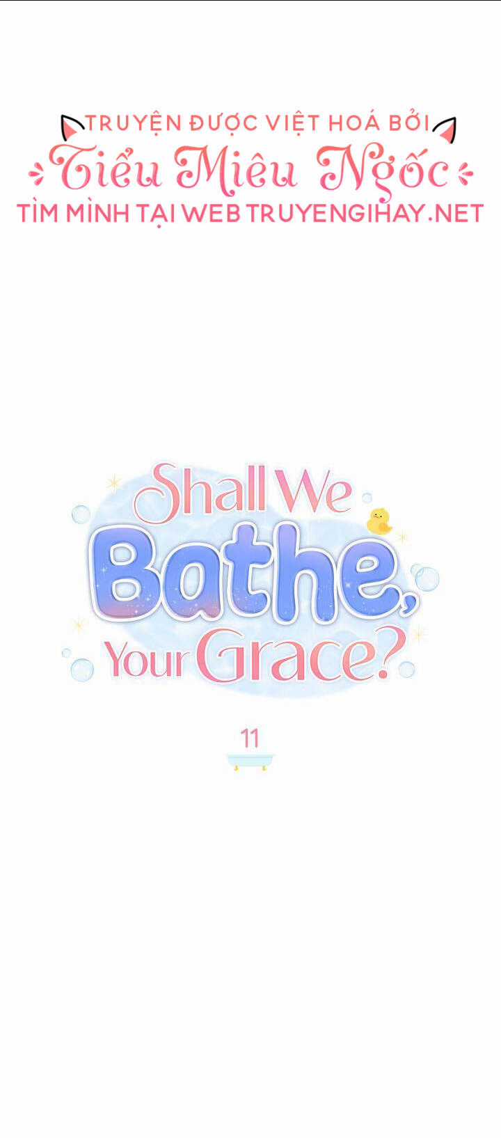 Ngài Công Tước, Chùng Ta Cùng Tắm Nào ! Chapter 11.2 trang 8