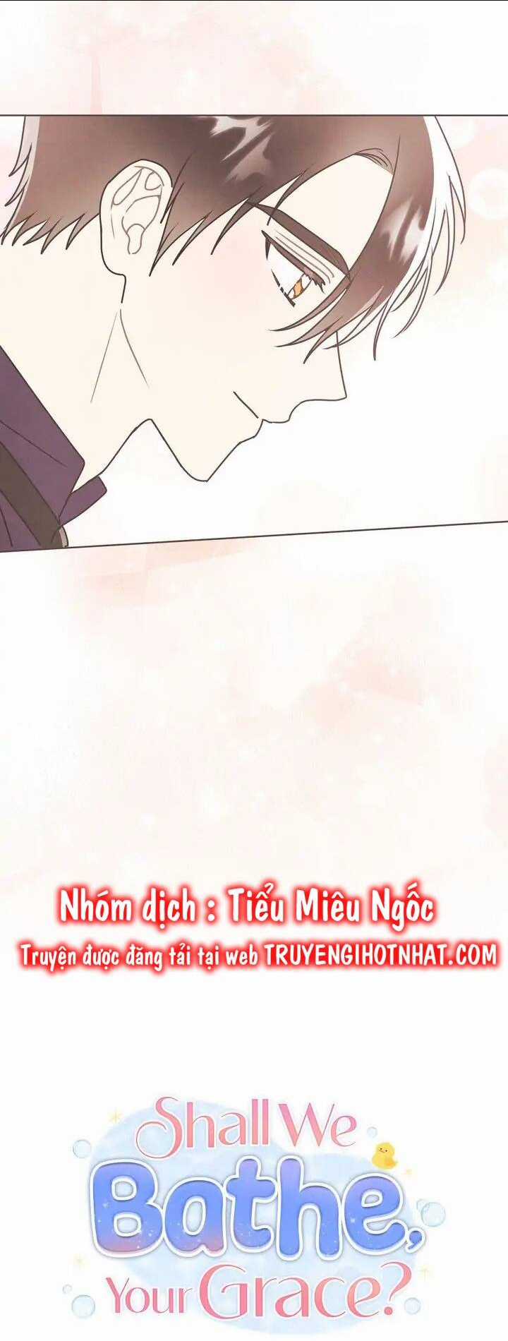 Ngài Công Tước, Chùng Ta Cùng Tắm Nào ! Chapter 29 trang 10