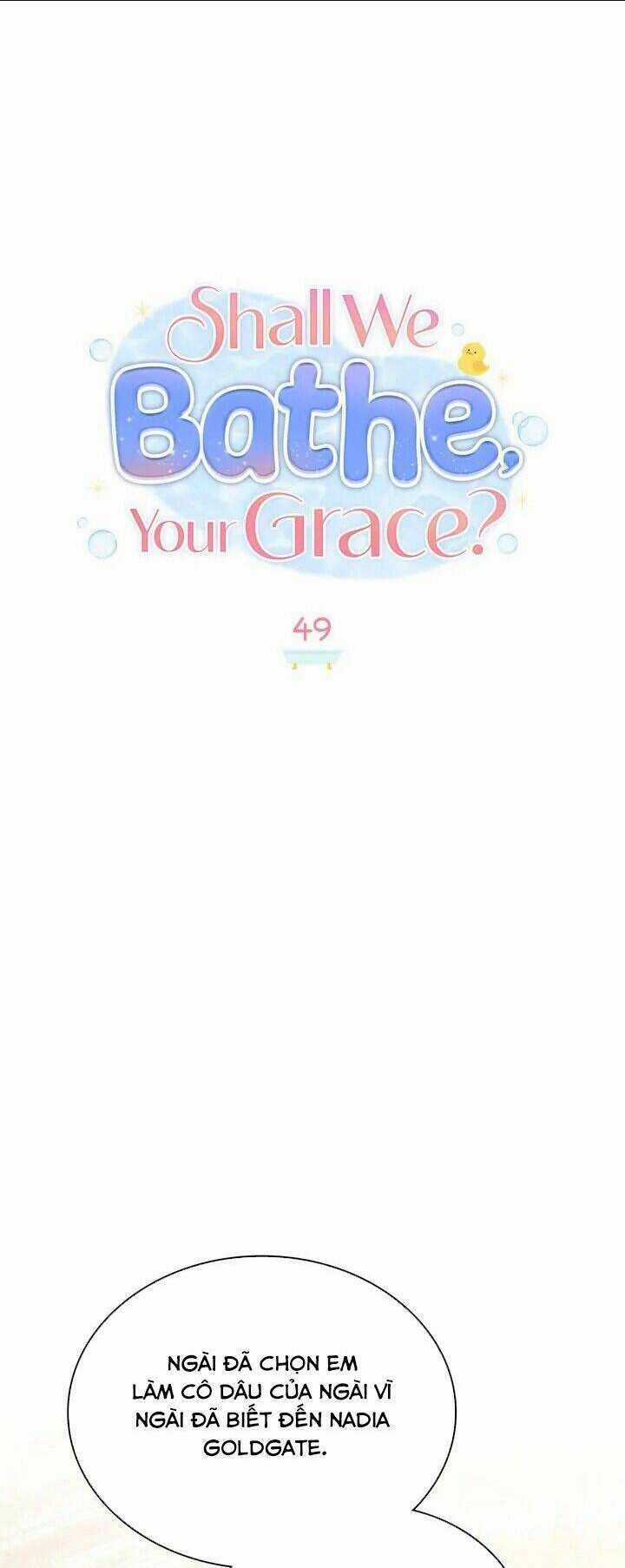 Ngài Công Tước, Chùng Ta Cùng Tắm Nào ! Chapter 49 trang 29