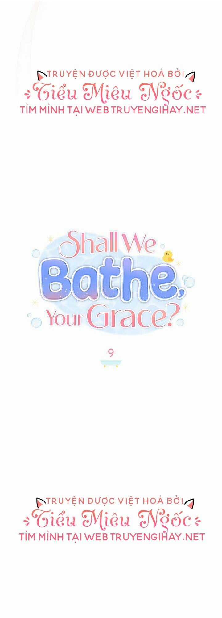 Ngài Công Tước, Chùng Ta Cùng Tắm Nào ! Chapter 9.1 trang 15