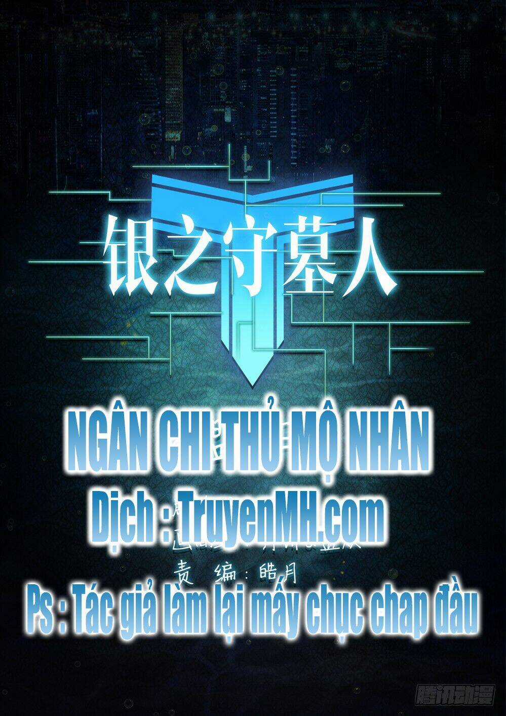 Ngân Chi Thủ Mộ Nhân Chapter 204 trang 0