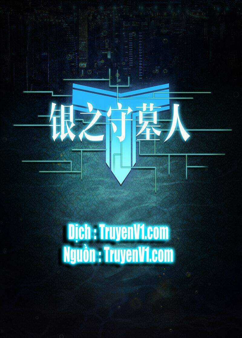 Ngân Chi Thủ Mộ Nhân Chapter 27 trang 1