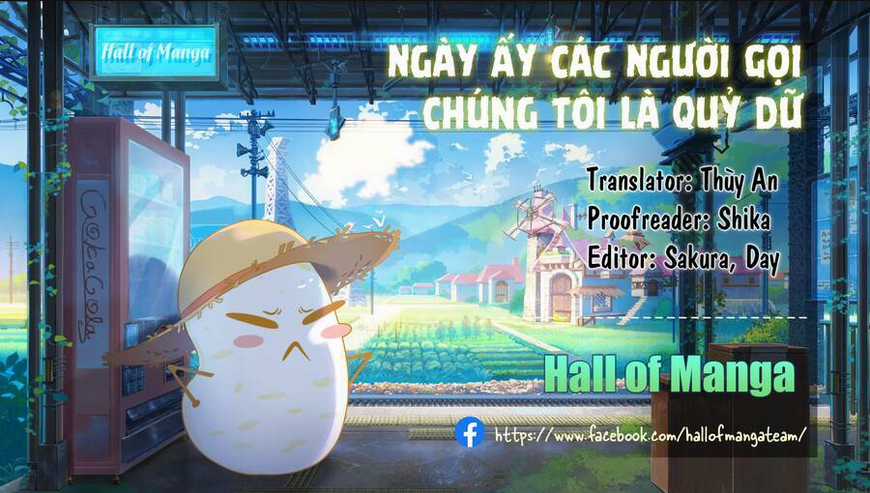 Ngày Ấy Các Người Gọi Chúng Tôi Là Quỷ Dữ Chapter 10 trang 0