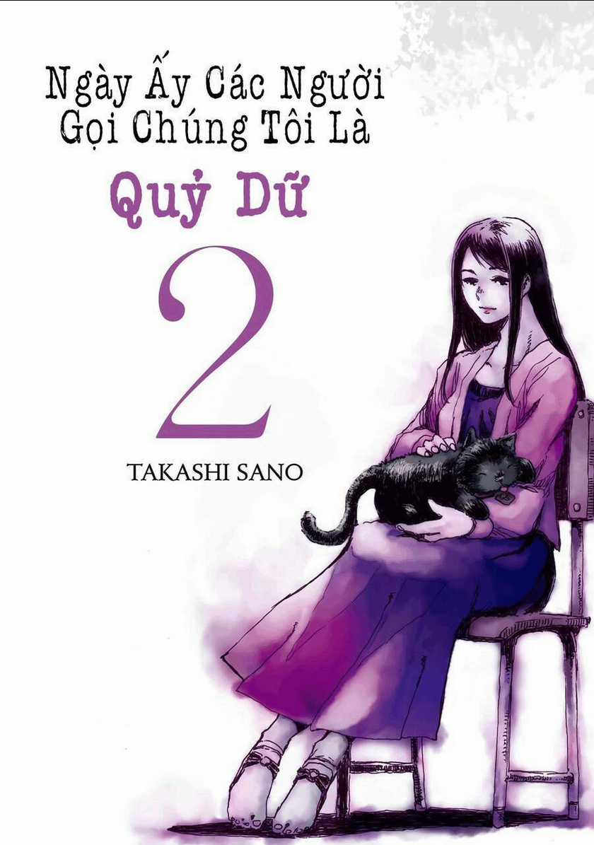 Ngày Ấy Các Người Gọi Chúng Tôi Là Quỷ Dữ Chapter 10 trang 1