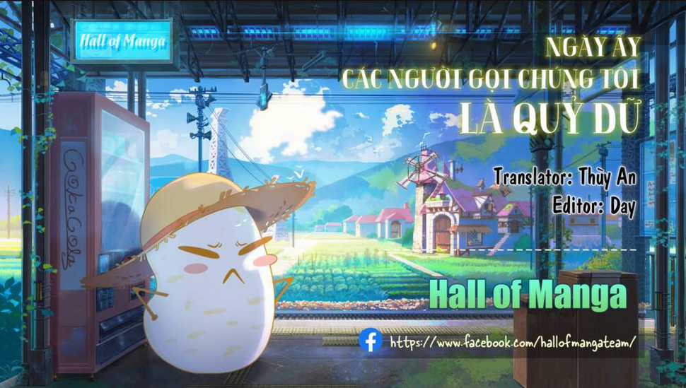 Ngày Ấy Các Người Gọi Chúng Tôi Là Quỷ Dữ Chapter 32 trang 0