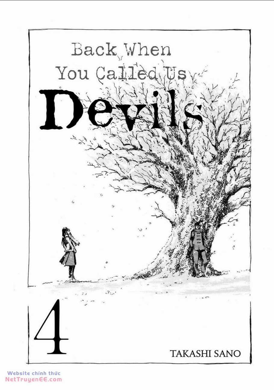 Ngày Ấy Các Người Gọi Chúng Tôi Là Quỷ Dữ Chapter 33 trang 2