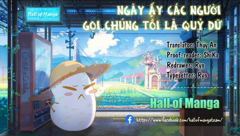 Ngày Ấy Các Người Gọi Chúng Tôi Là Quỷ Dữ Chapter 4 trang 0
