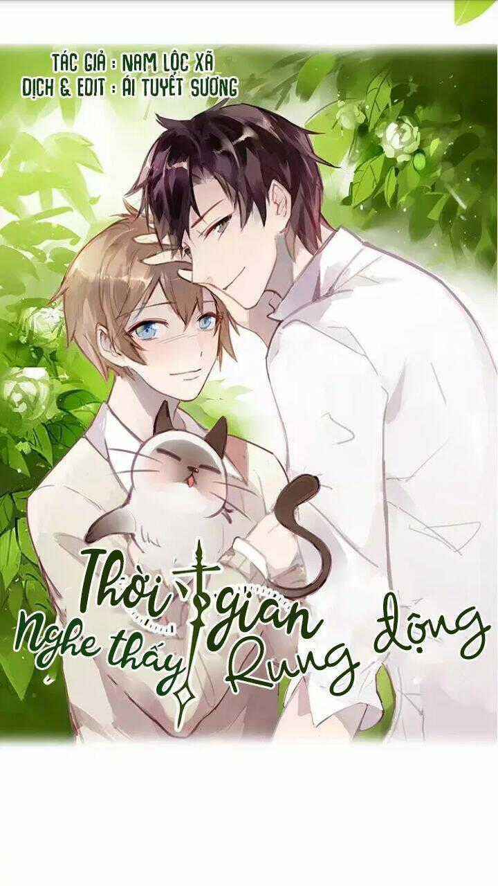 Nghe Thấy Thời Gian Rung Động Chapter 0 trang 6