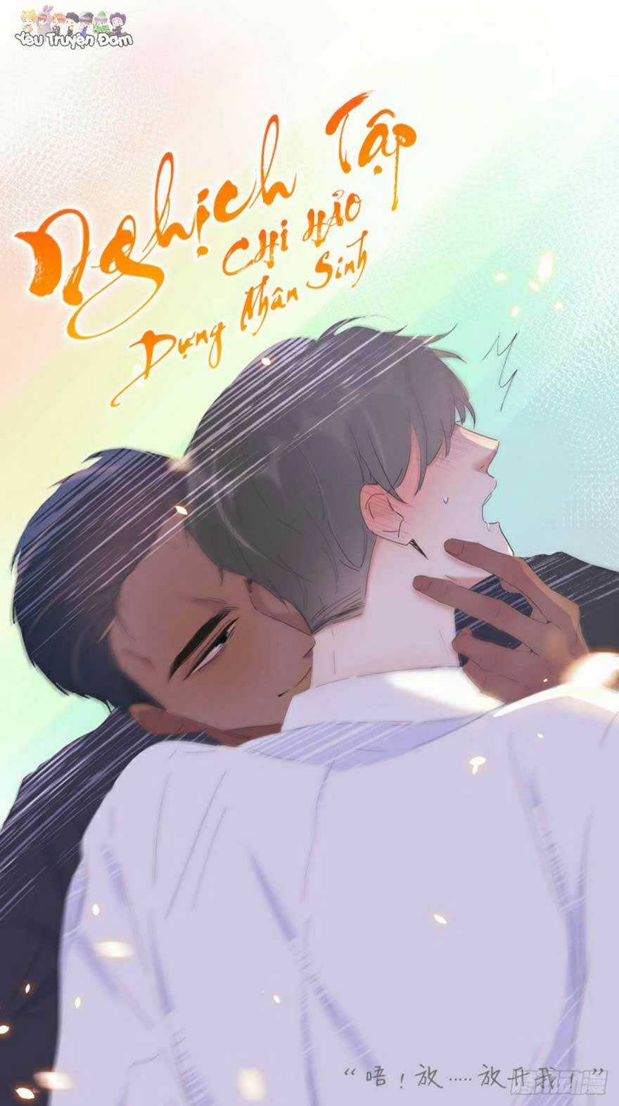 Nghịch Tập Chi Hảo Dựng Nhân Sinh Chapter 11 trang 0