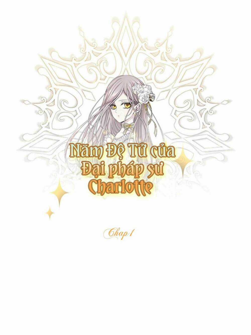 Ngũ Đại Đồ Đệ Của Charlotte Chapter 1 trang 37