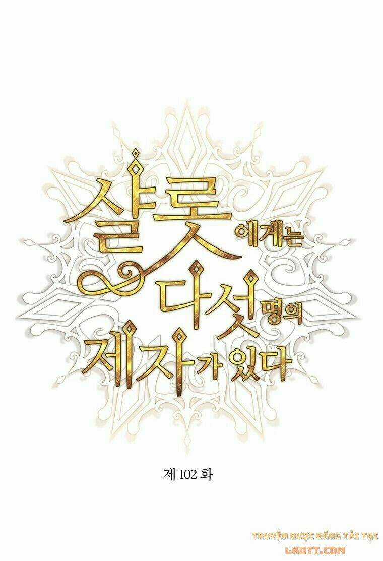 Ngũ Đại Đồ Đệ Của Charlotte Chapter 102 trang 1