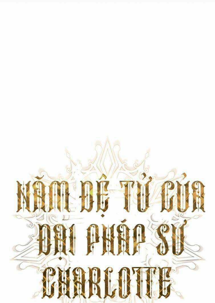 Ngũ Đại Đồ Đệ Của Charlotte Chapter 19 trang 2