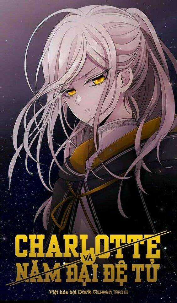 Ngũ Đại Đồ Đệ Của Charlotte Chapter 28 trang 0