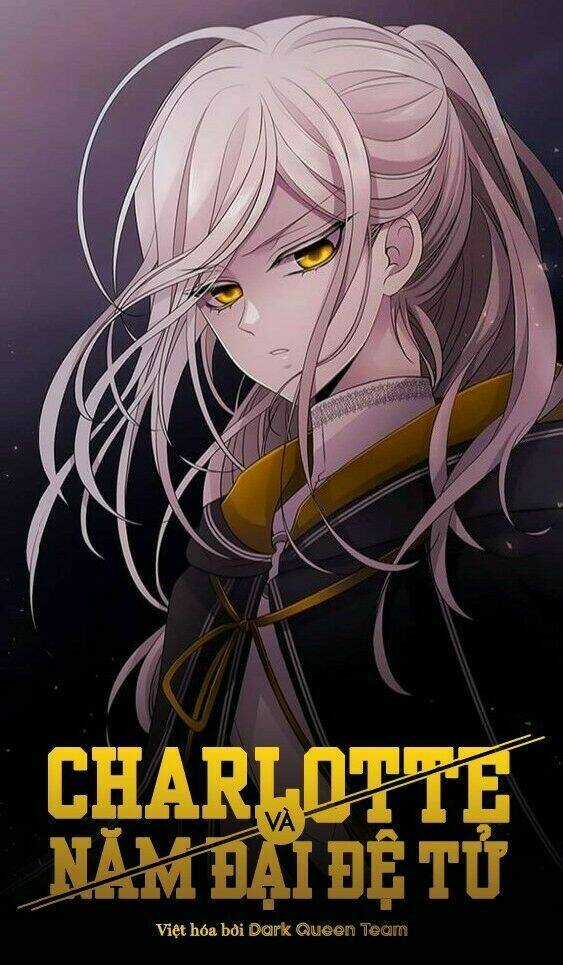 Ngũ Đại Đồ Đệ Của Charlotte Chapter 36 trang 0