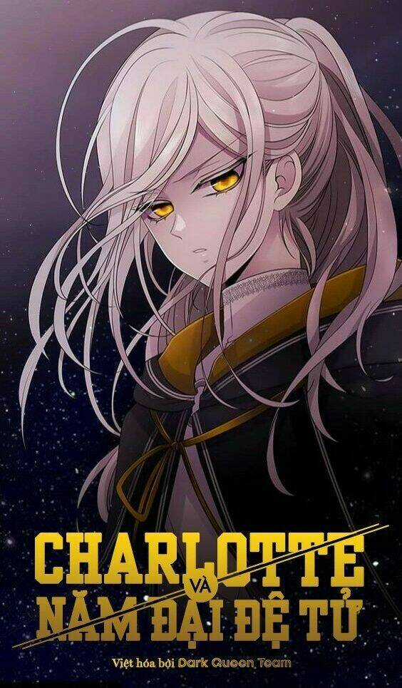 Ngũ Đại Đồ Đệ Của Charlotte Chapter 40 trang 0