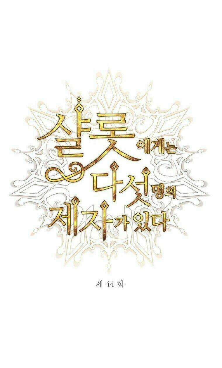 Ngũ Đại Đồ Đệ Của Charlotte Chapter 44 trang 1
