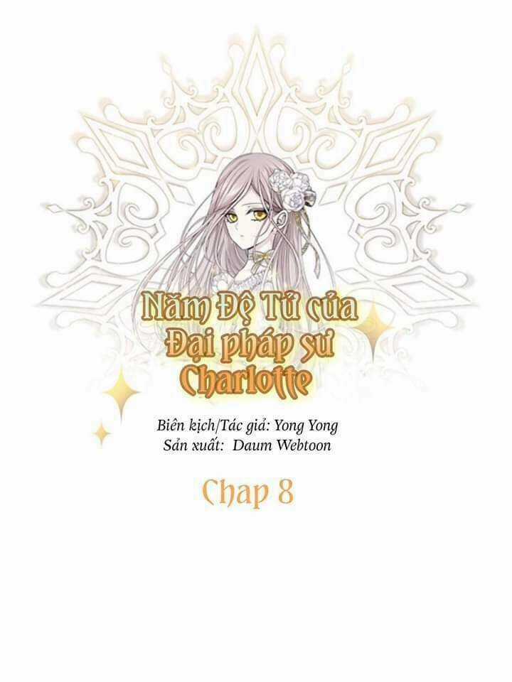 Ngũ Đại Đồ Đệ Của Charlotte Chapter 8 trang 10
