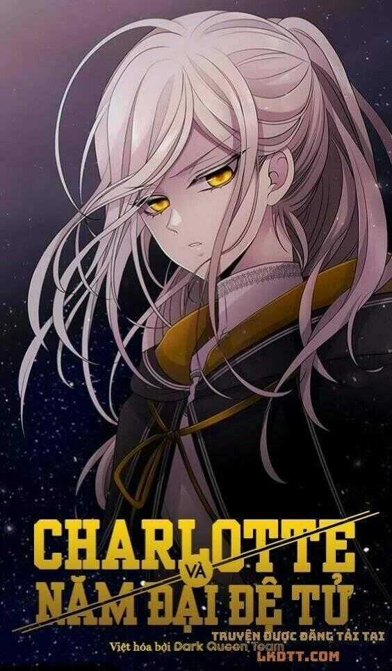 Ngũ Đại Đồ Đệ Của Charlotte Chapter 97 trang 0