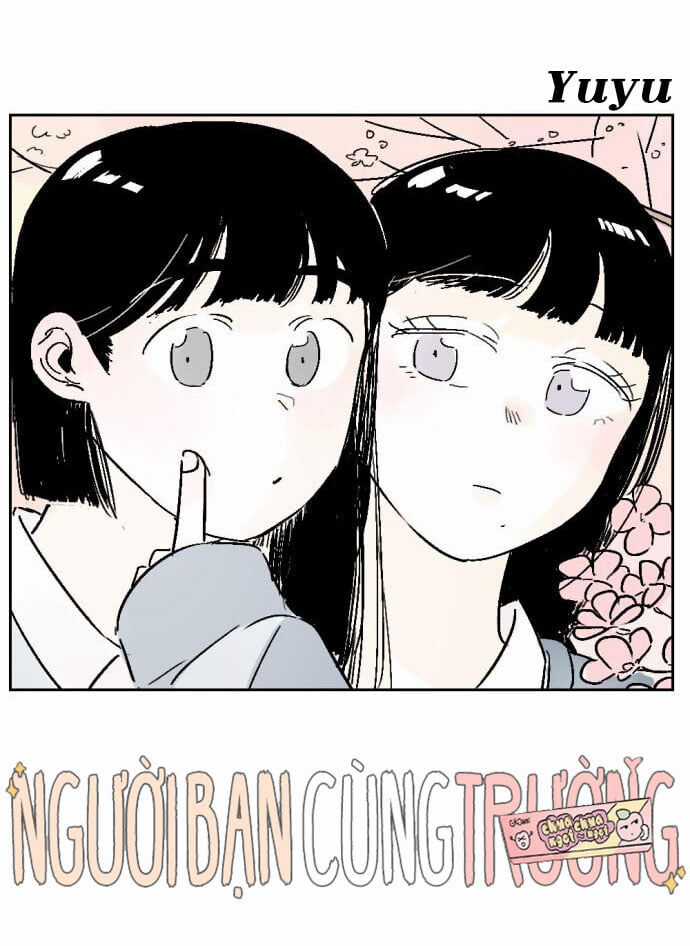 Người Bạn Cùng Trường Chapter 13 trang 0