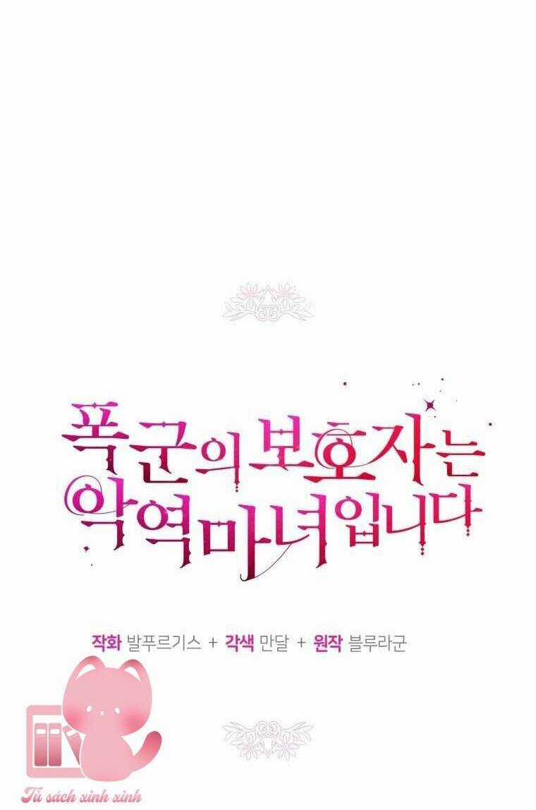 Người Bảo Hộ Của Bạo Quân Là Ma Nữ Tàn Độc Chapter 81 trang 32