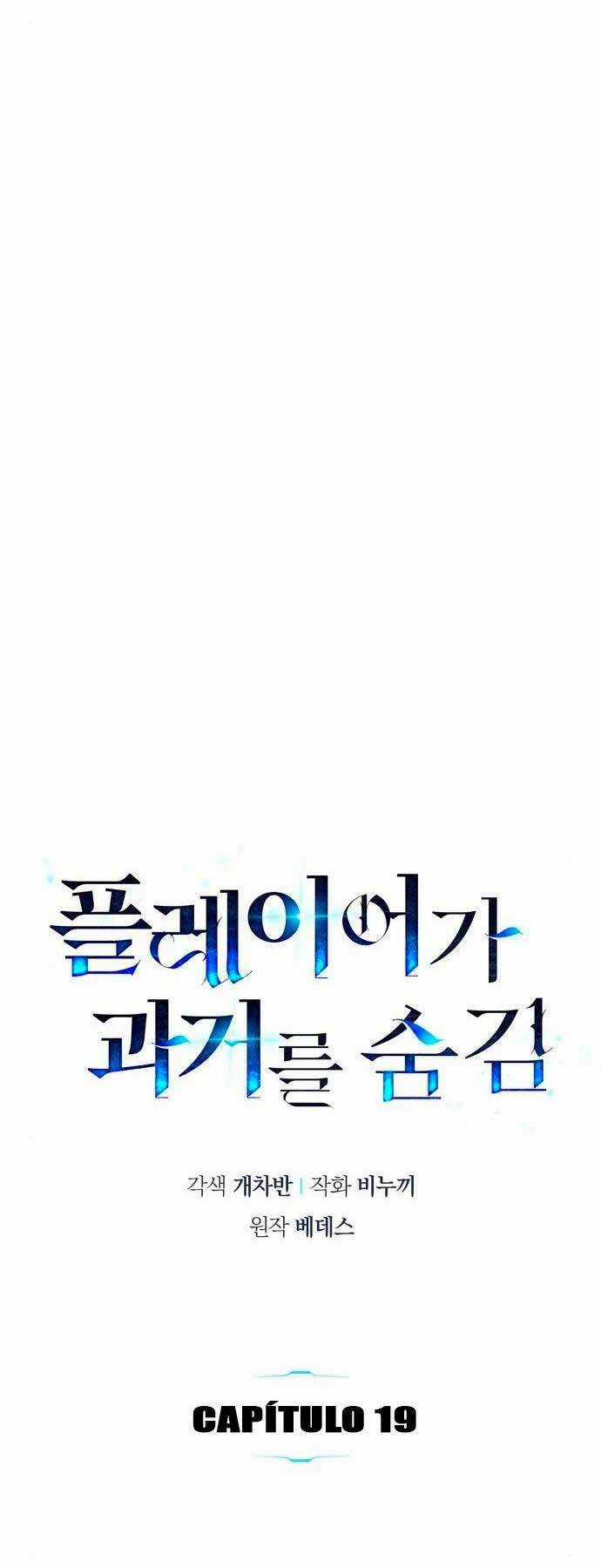 Người Chơi Che Giấu Quá Khứ Chapter 19 trang 12