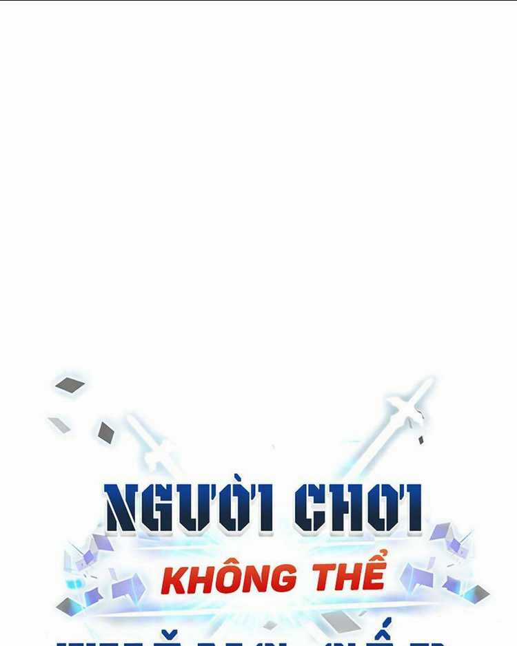 Người Chơi Không Thể Thăng Cấp Chapter 12 trang 108