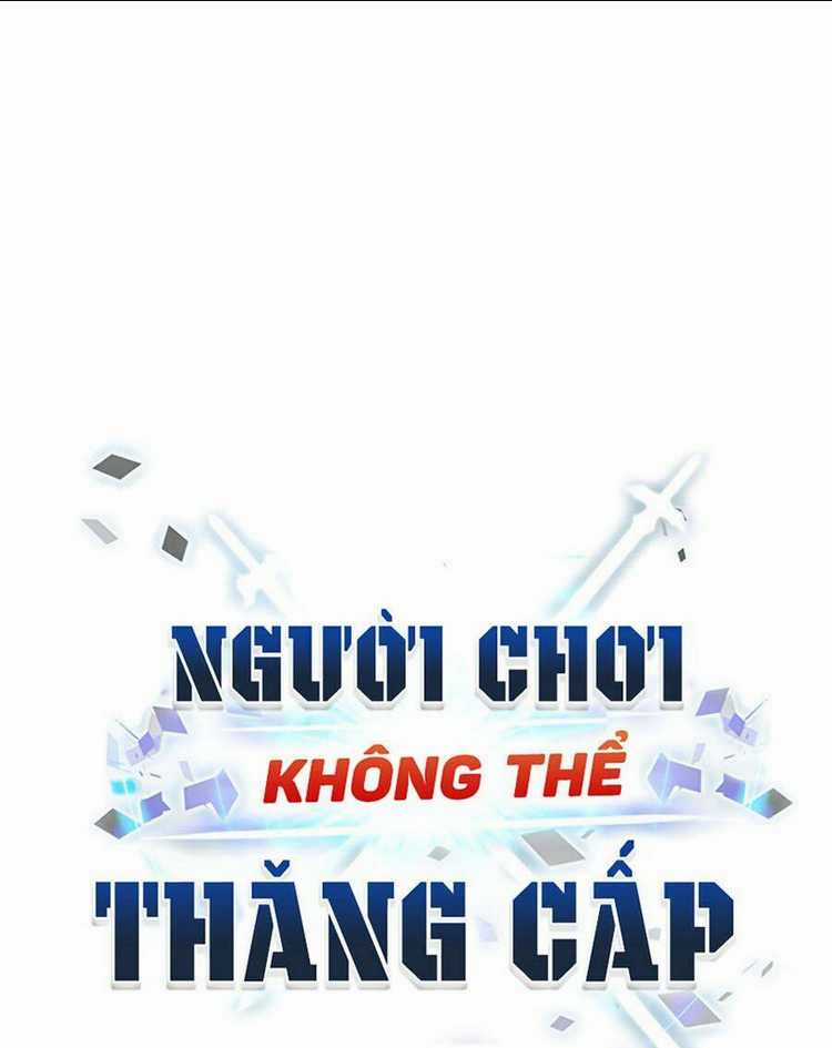 Người Chơi Không Thể Thăng Cấp Chapter 13 trang 12