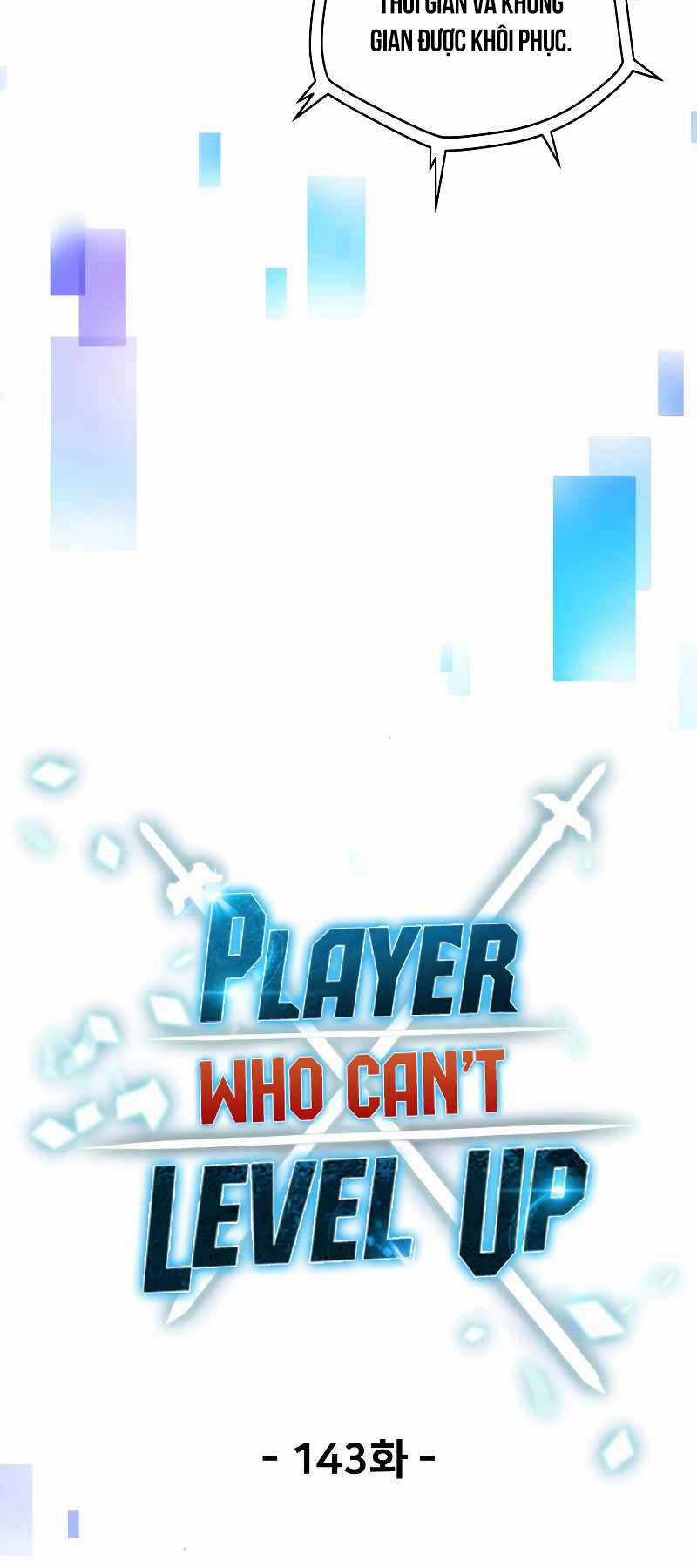 Người Chơi Không Thể Thăng Cấp Chapter 143 trang 33