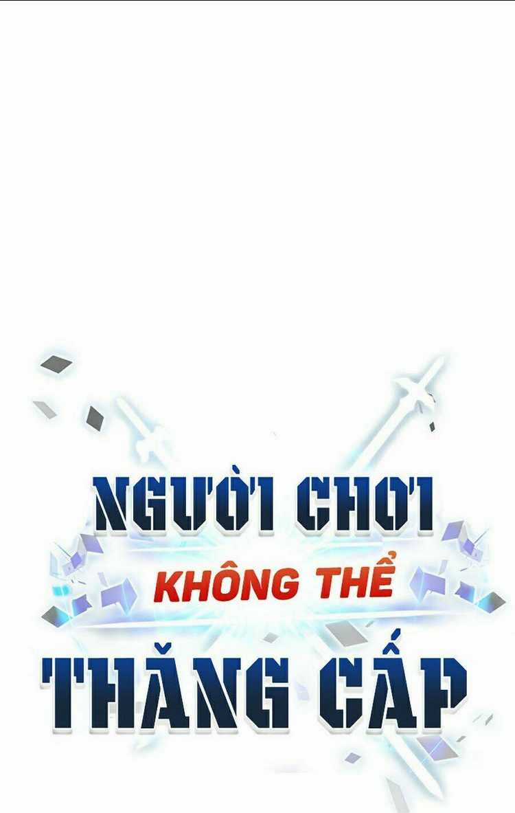 Người Chơi Không Thể Thăng Cấp Chapter 18 trang 21