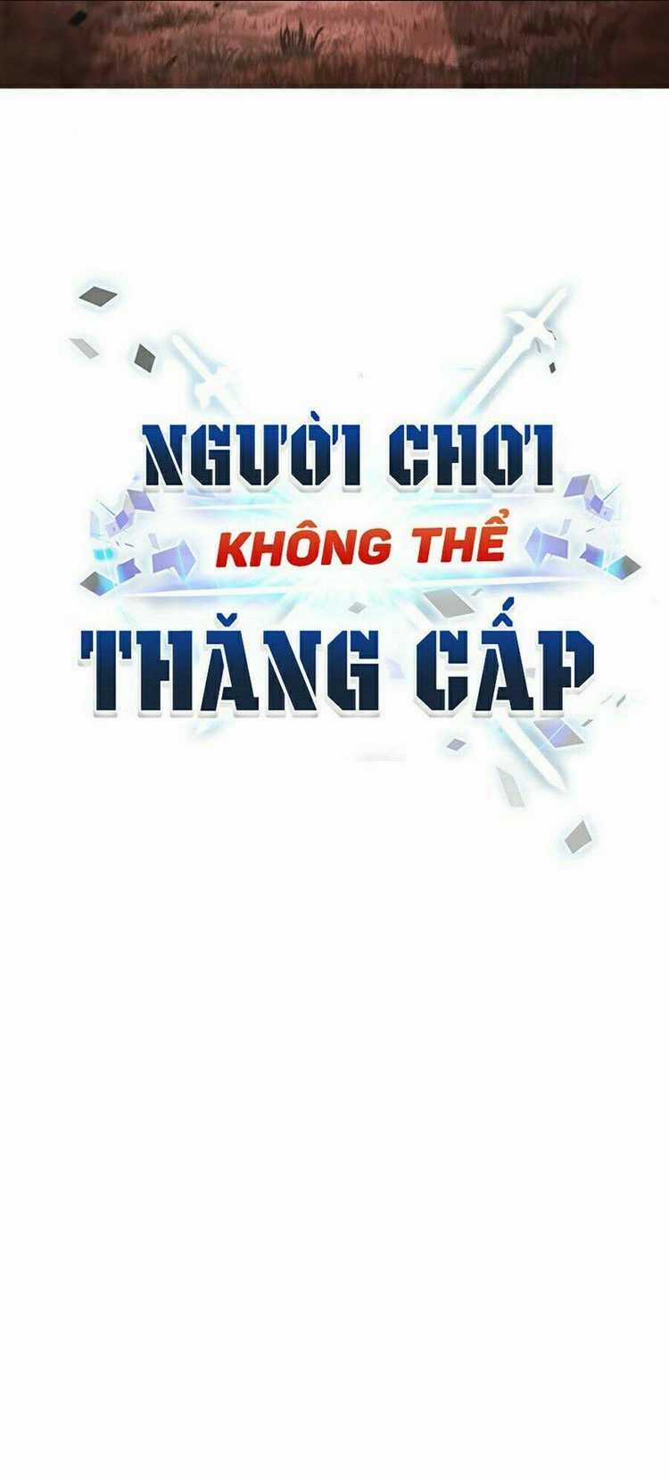 Người Chơi Không Thể Thăng Cấp Chapter 18 trang 83