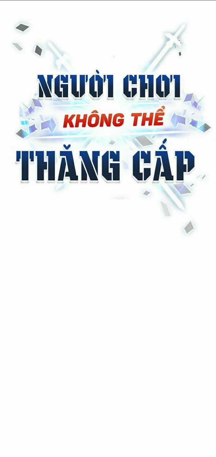 Người Chơi Không Thể Thăng Cấp Chapter 20 trang 101