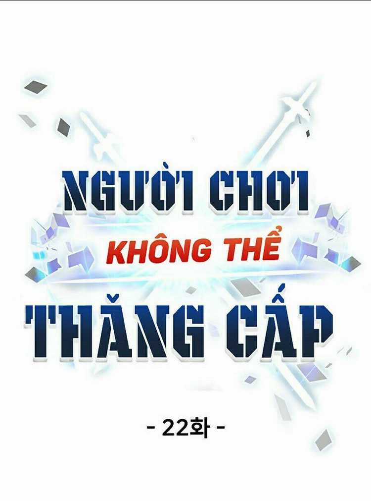 Người Chơi Không Thể Thăng Cấp Chapter 22 trang 15