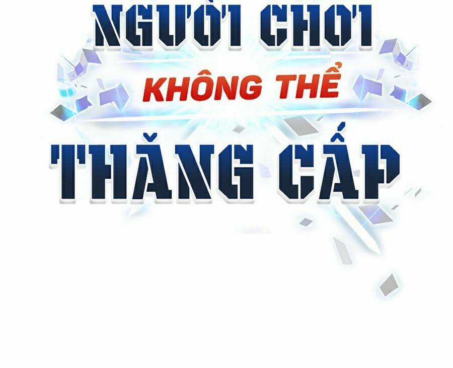 Người Chơi Không Thể Thăng Cấp Chapter 49 trang 96
