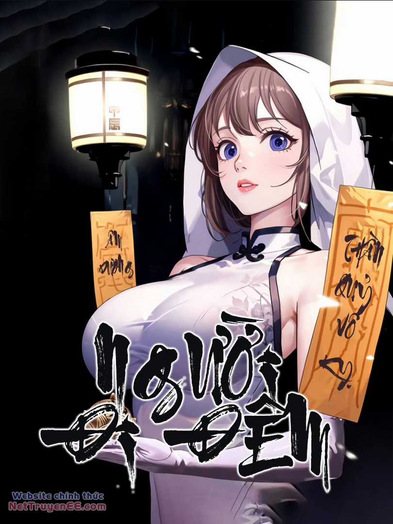 Người Đi Đêm Chapter 16 trang 1
