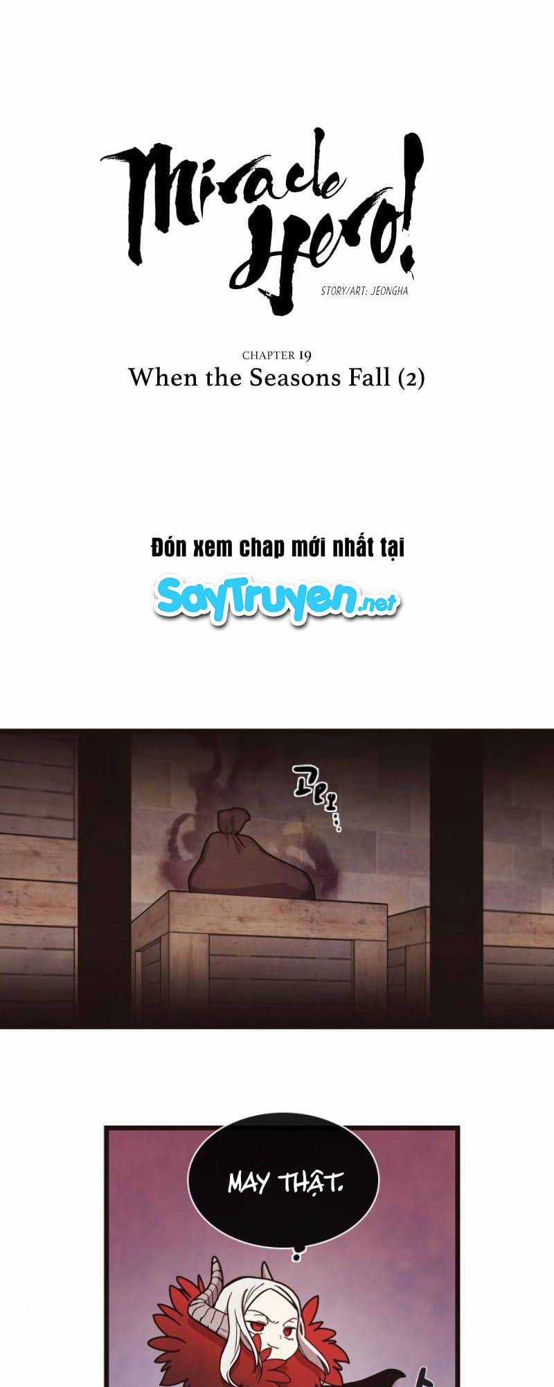 Người Hùng Vi Diệu Chapter 19 trang 2