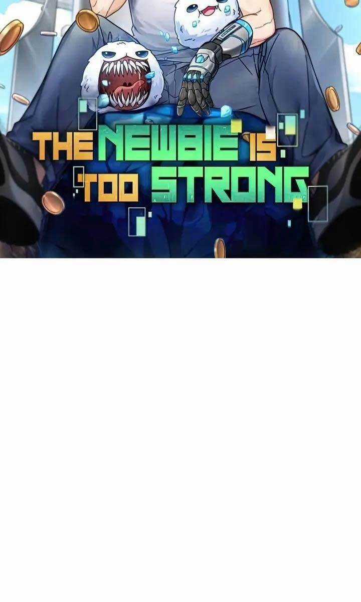 Người Mới Này Quá Mạnh Chapter 34 trang 37