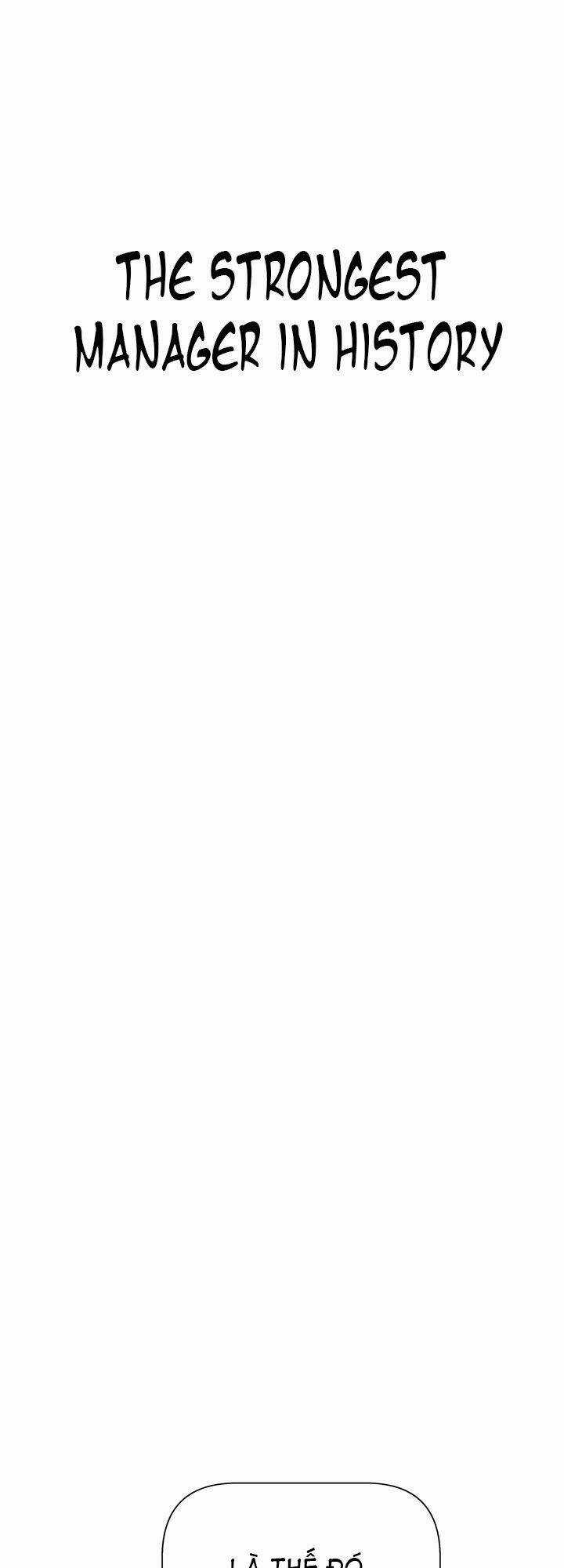 Người Quản Lý Mạnh Nhất Trong Lịch Sử Chapter 16 trang 40