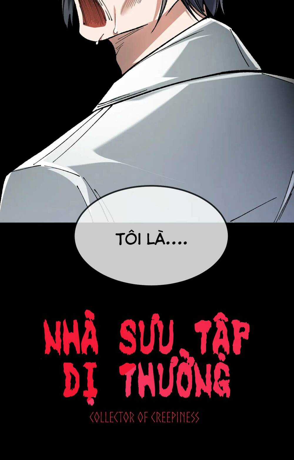 Nhà Sưu Tập Dị Thường Chapter 0 trang 19