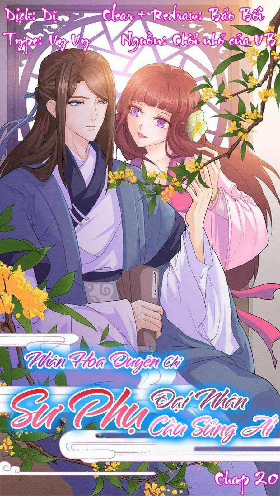 Nhân Hoa Duyên Chi Sư Phụ Đại Nhân Cầu Sủng Ái Chapter 20 trang 0