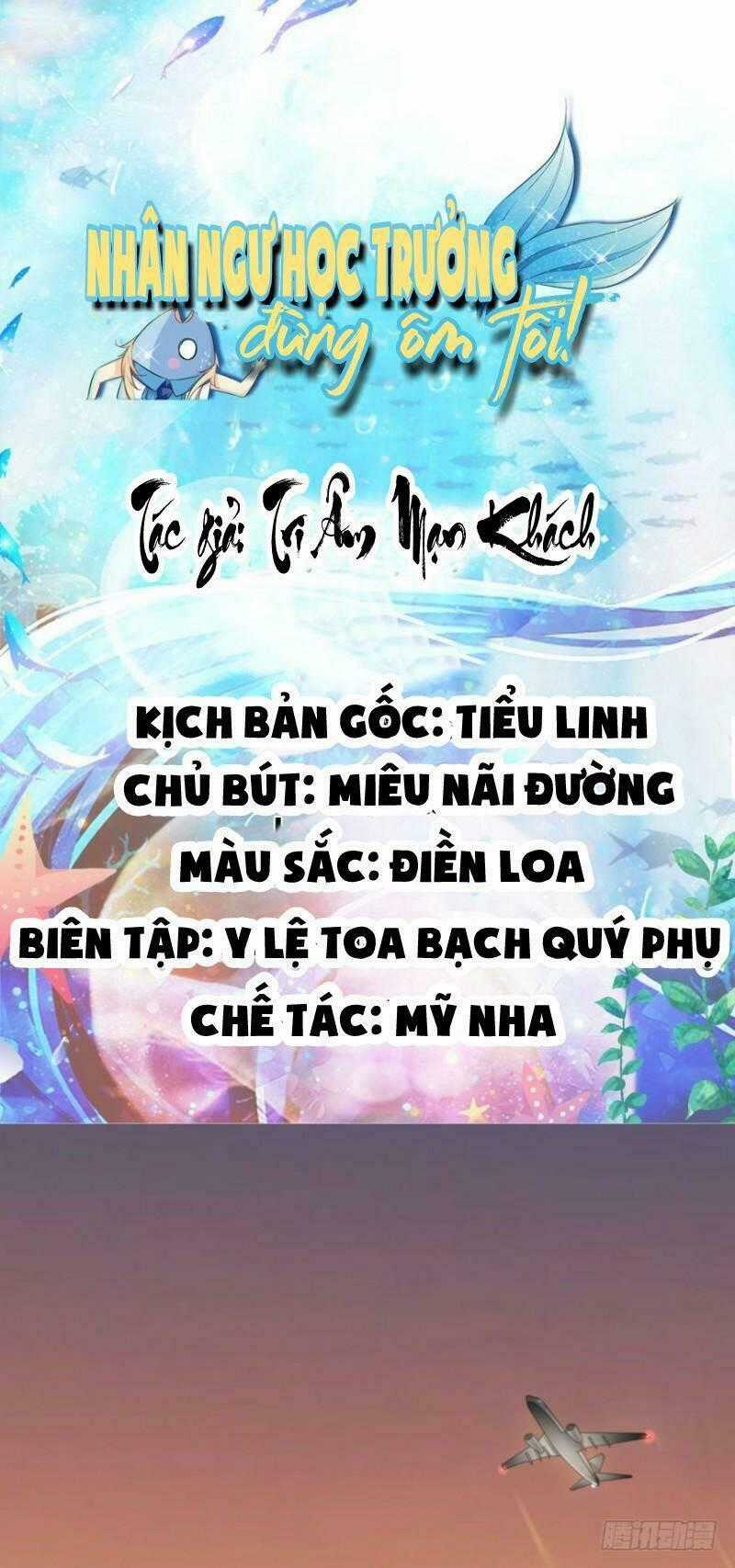 Nhân Ngư Học Trưởng, Đừng Ôm Ta! Chapter 1 trang 0