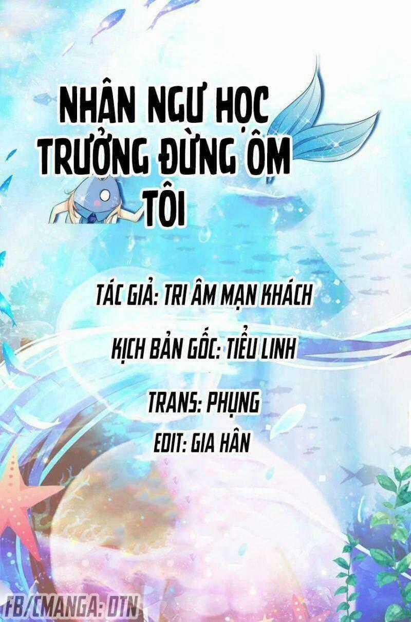 Nhân Ngư Học Trưởng, Đừng Ôm Ta! Chapter 86 trang 0