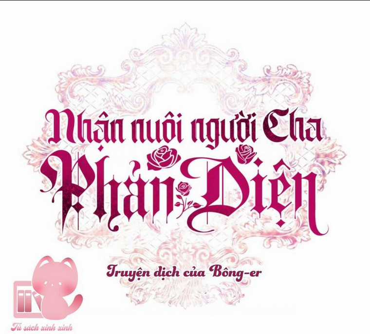 Nhận Nuôi Người Cha Phản Diện Chapter 18 trang 30