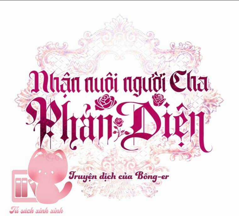 Nhận Nuôi Người Cha Phản Diện Chapter 21 trang 48